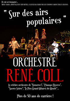 L'Orchestre René Coll interprète "Sur des Airs populaires" le samedi 27.05.2017 à 20h30
